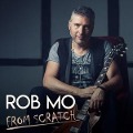 From Scratch - Rob Mo