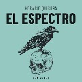 Cover-Bild zum Titel 'El espectro' von 'Horacio Quiroga'