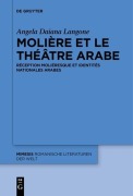 Cover-Bild zum Titel 'Molière et le théâtre arabe' von 'Angela Daiana Langone'