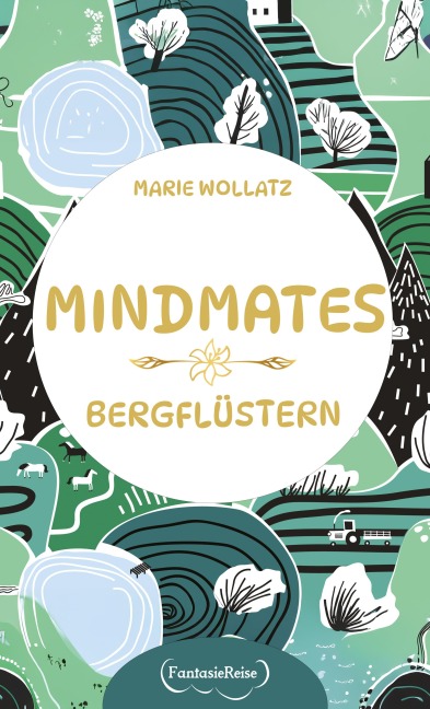 Mindmates - Bergflüstern - Marie Wollatz