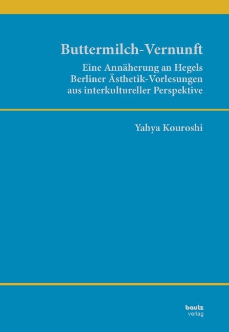 Buttermilch-Vernunft - Yahya Kouroshi