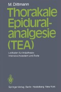 Cover-Bild zum Titel 'Thorakale Epiduralanalgesie (TEA)' von 'Martin Dittmann'