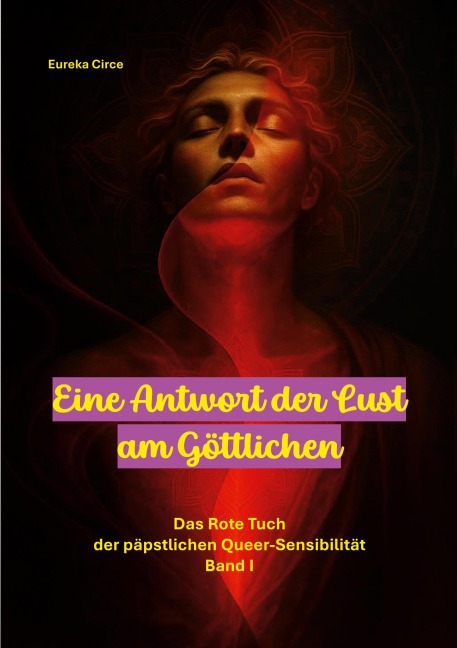 Eine Antwort der Lust am Göttlichen - 
