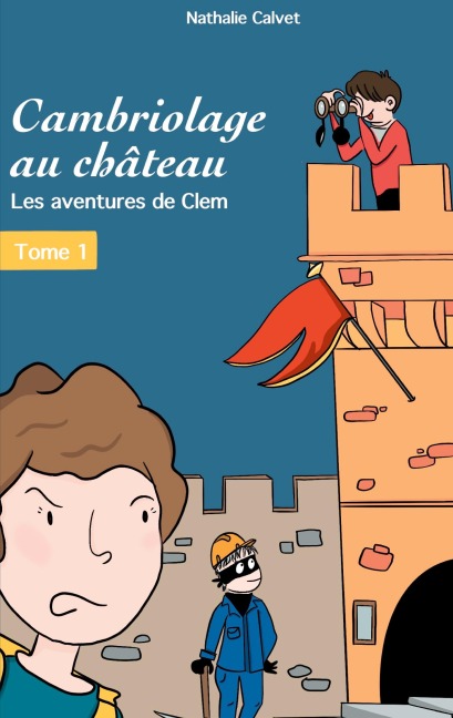 Cambriologe au château - Nathalie Calvet