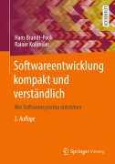 Cover-Bild zum Titel 'Softwareentwicklung kompakt und verständlich' von 'Hans Brandt-Pook, Rainer Kollmeier'