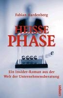 Heiße Phase - Fabian Hardenberg