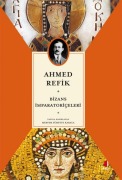 Cover-Bild zum Titel 'Bizans Imparatoriceleri' von 'Ahmed Refik'