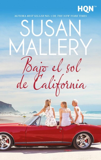 Bajo el sol de California - Susan Mallery