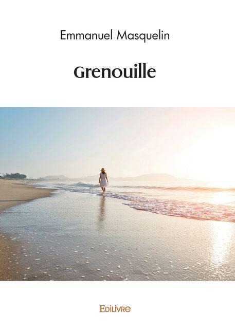 Grenouille - Emmanuel Masquelin