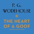 The Heart of a Goof - P. G. Wodehouse
