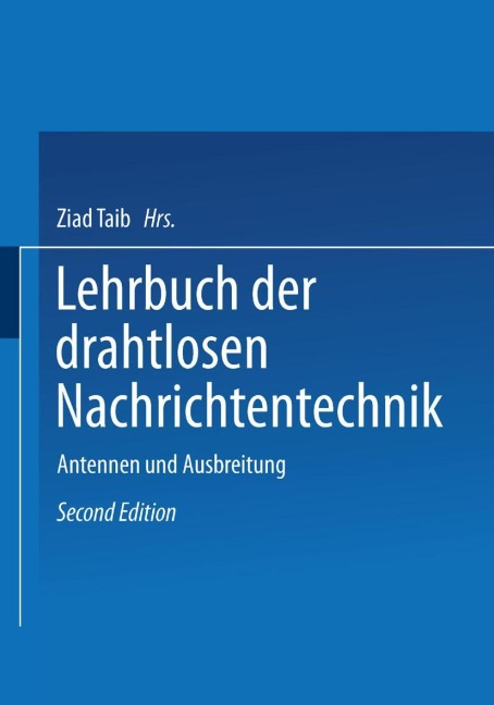 Lehrbuch der Drahtlosen Nachrichtentechnik - 