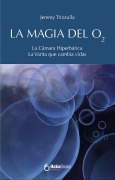 La magia del O2 - Jeremy Trizzulla