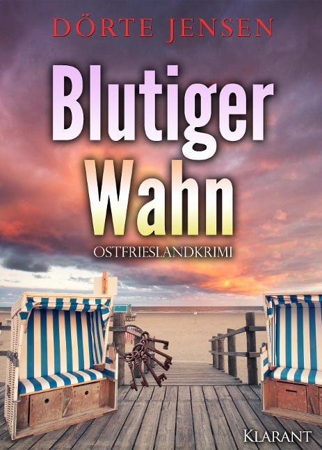 Blutiger Wahn. Ostfrieslandkrimi - Dörte Jensen