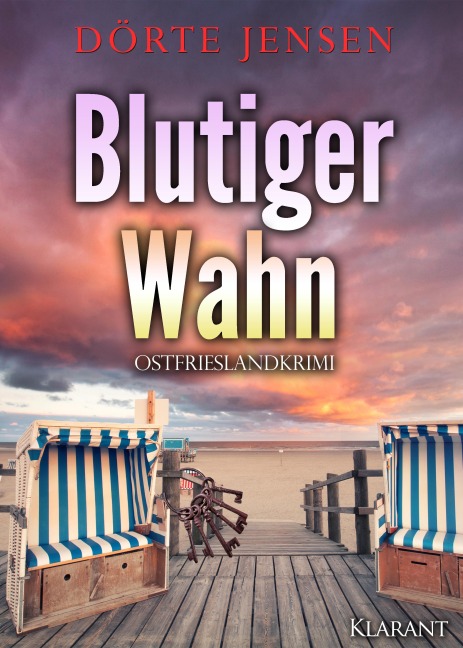 Blutiger Wahn. Ostfrieslandkrimi - Dörte Jensen