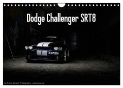 Cover-Bild zum Titel 'Dodge Challenger SRT8 (Wandkalender 2026 DIN A4 quer), CALVENDO Monatskalender' von 'Andre Xander'