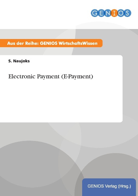 Electronic Payment (E-Payment) - S. Naujoks