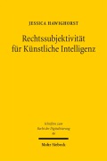 Cover-Bild zum Titel 'Rechtssubjektivität für Künstliche Intelligenz' von 'Jessica Hawighorst'