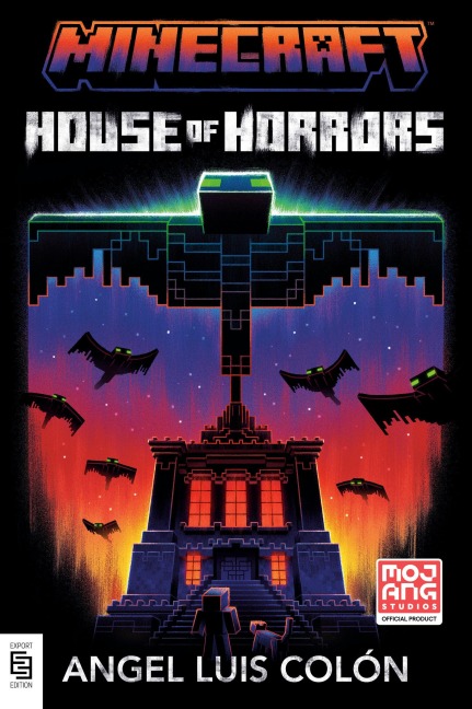 Minecraft: House of Horrors - Angel Luis Colón