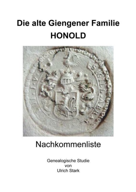 Die alte Giengener Familie HONOLD - Ulrich Stark
