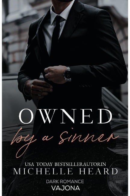 Owned by a Sinner - Michelle Heard