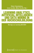 Cover-Bild zum Titel 'Learning Analytics, Artificial Intelligence und Data Mining in der Hochschulbildung' von ''