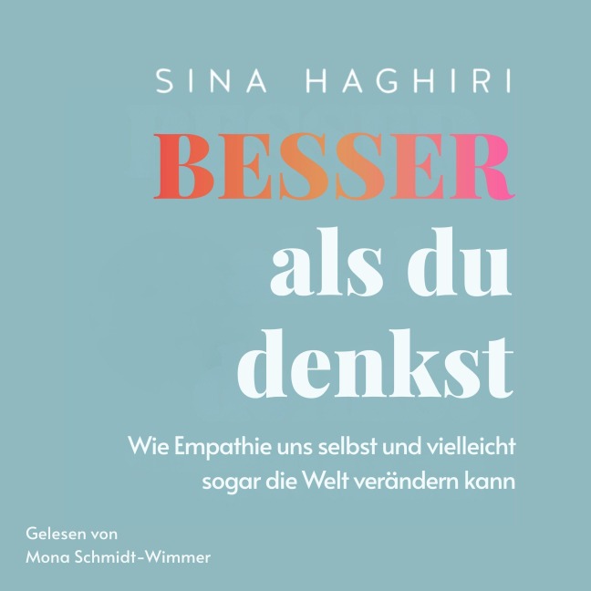 Besser als du denkst - Sina Haghiri