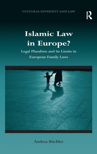 Islamic Law in Europe? - Andrea Büchler