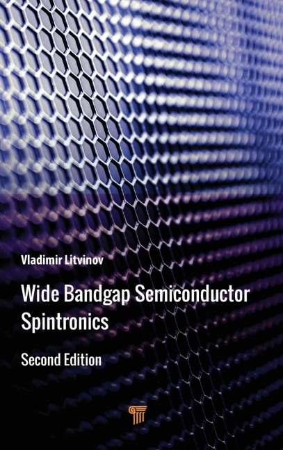 Wide Bandgap Semiconductor Spintronics - Vladimir Litvinov