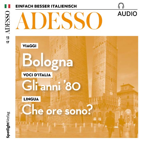 Italienisch lernen Audio - Bologna - Spotlight Verlag