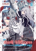 Cover-Bild zum Titel 'Her Royal Highness Seems to Be Angry, Volume 1 (Light Novel)' von 'Kou Yatsuhashi'