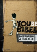 Cover-Bild zum Titel 'Hoffnung für alle. Die Bibel - YOUBE-Bibel' von ''