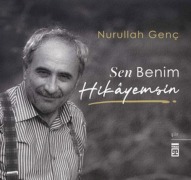 Cover-Bild zum Titel 'Sen Benim Hikayemsin Ciltli, Özel Baski' von 'Nurullah Genc'