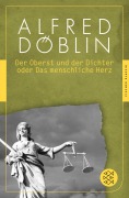 Cover-Bild zum Titel 'Der Oberst und Dichter oder Das menschliche Herz' von 'Alfred Döblin'