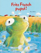 Cover-Bild zum Titel 'Fritz Frosch pupst' von 'Birte Müller'