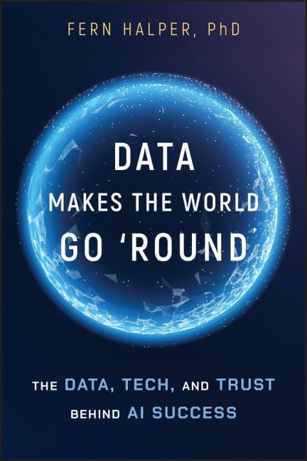 Data Makes the World Go 'Round - Fern Halper