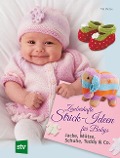 Zauberhafte Strick-Ideen für Babys - Val Pierce