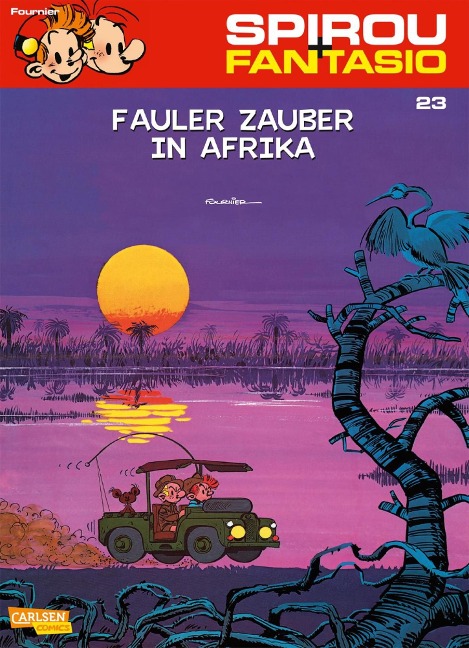 Spirou und Fantasio 23: Fauler Zauber in Afrika - Jean-Claude Fournier