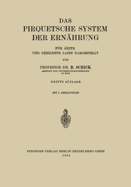 Das Pirquetsche System der Ernährung - Béla Schick