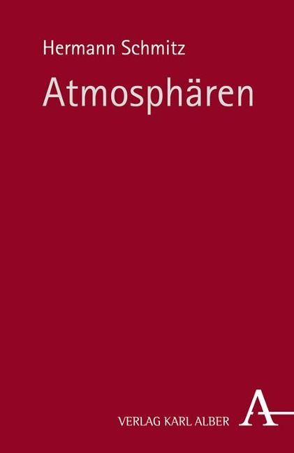 Atmosphären - Hermann Schmitz