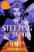 Cover-Bild zum Titel 'A Steeping of Blood' von 'Hafsah Faizal'