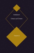 Cover-Bild zum Titel 'Chaos auf Dreen' von 'Hellstern'