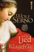 Cover-Bild zum Titel 'Das Lied der Klagefrau' von 'Wolf Serno'