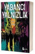 Cover-Bild zum Titel 'Yabanci Yalnizlik' von 'Kuzey Toprak'