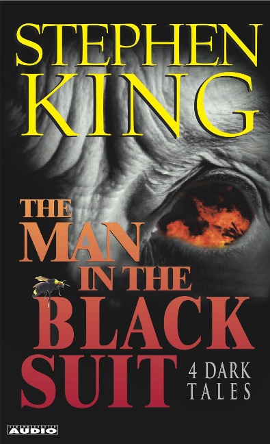 The Man in the Black Suit: 4 Dark Tales - Stephen King