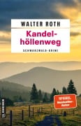 Cover-Bild zum Titel 'Kandelhöllenweg' von 'Walter Roth'