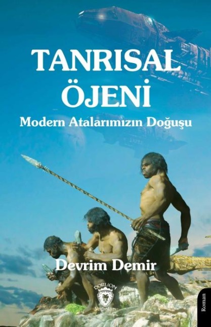Tanrisal Öjeni - Devrim Demir