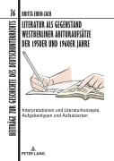 Cover-Bild zum Titel 'Literatur als Gegenstand Westberliner Abituraufsätze der 1950er und 1960er Jahre' von 'Britta Eiben-Zach'