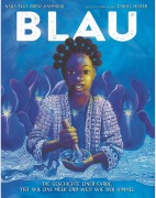 Cover-Bild zum Titel 'BLAU' von 'Nana Ekua Brew-Hammond'