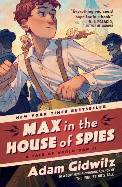 Max in the House of Spies - Adam Gidwitz