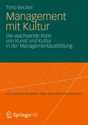 Cover-Bild zum Titel 'Management mit Kultur' von 'Timo Becker'